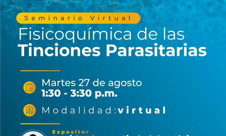 Seminario Virtual: Fisicoquímica de las Tinciones Parasitarias.