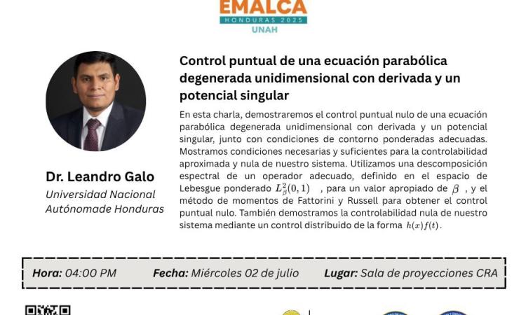 Conferencia EMALCA 2025: Control Puntual de Ecuaciones Parabólicas con el Dr. Leandro Galo