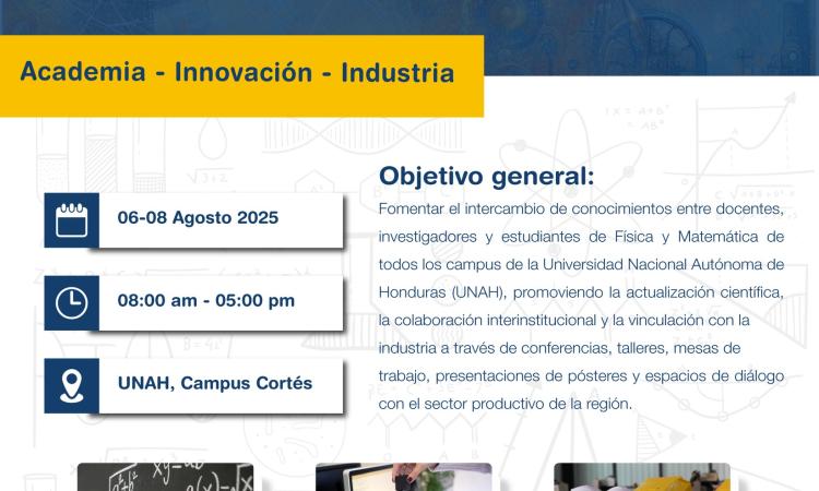 I Congreso de Física y Matemática UNAH 2025: Ciencia, Innovación e Industria