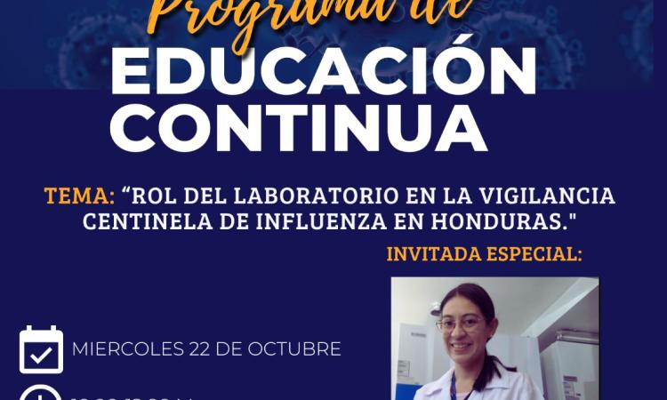 La Escuela de Microbiología - UNAH  de la Facultad de Ciencias te invita al Programa de Educación Continua