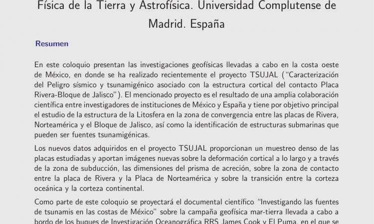 Coloquio "Investigaciones Geofísicas en la Placa de Rivera y Bloque de Jalisco (México)".