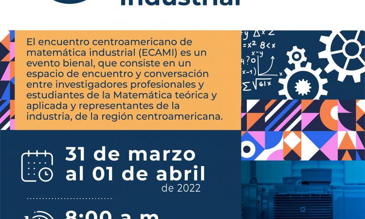 “Encuentro Centroamericano de Matemática Industrial”.