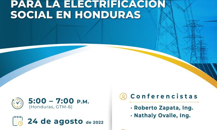 Conversatorio virtual 2022 "Propuesta de Marco Legal para la Electrificación Social en Honduras"