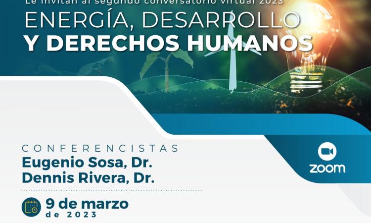 Conversatorio virtual 2023 "Energía, Desarrollo y Derechos Humanos",