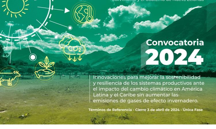 Convocatoria abierta: Innovaciones para mejorar la sostenibilidad y resiliencia de los sistemas productivos ante el impacto del cambio climático en América Latina y el Caribe sin aumentar las emisiones de gases de efecto invernadero.