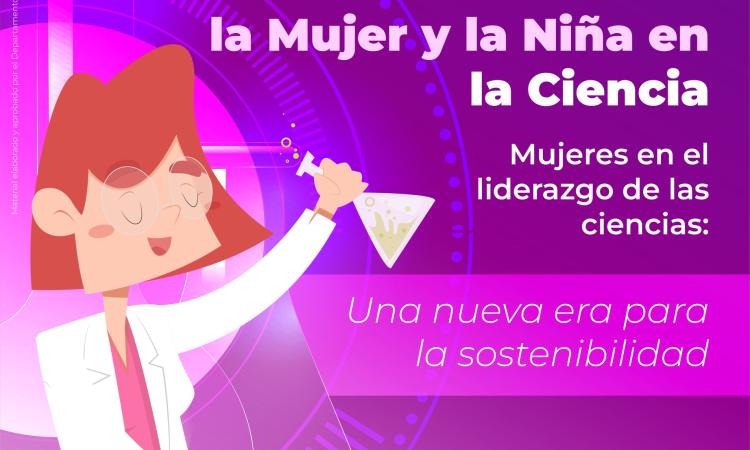 11 de febrero, Día Internacional de la Mujer y la Niña en la Ciencia.