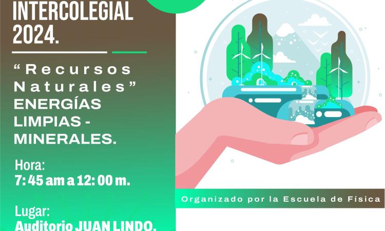 5to. Encuentro Intercolegial 2024 sobre Recursos Naturales: Energías Limpias y Minerales!