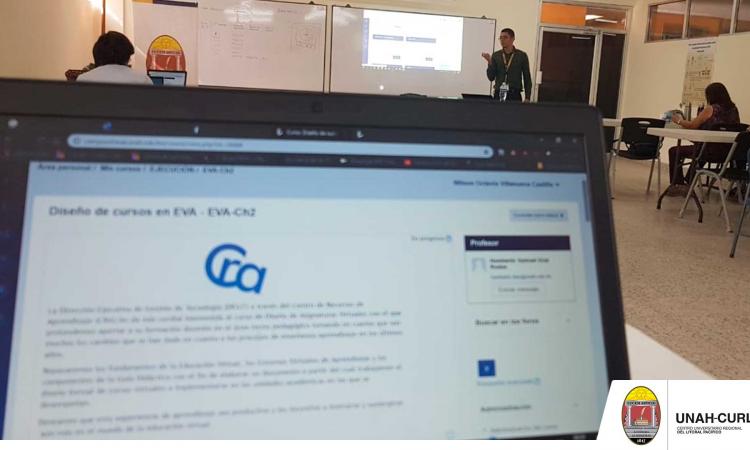 El CRA capacita a docentes de la UNAH-CURLP en el diseño de cursos para Entornos Virtuales de Aprendizaje.