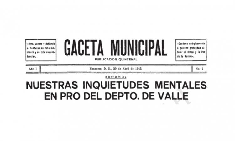 La Gaceta Municipal: Nacaome 1945