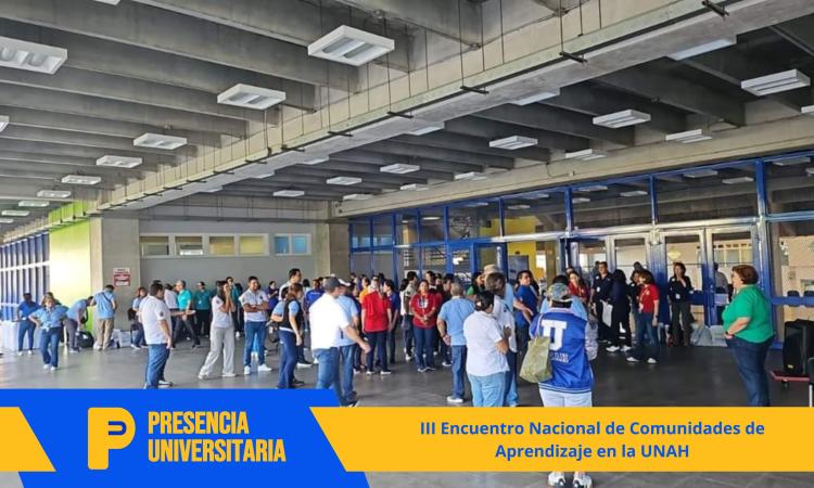 Realizan III Encuentro Nacional de Comunidades de Aprendizaje en la UNAH 