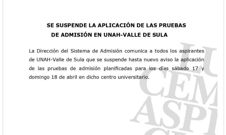 Suspenden aplicación de pruebas de admisiones en UNAH Valle de Sula