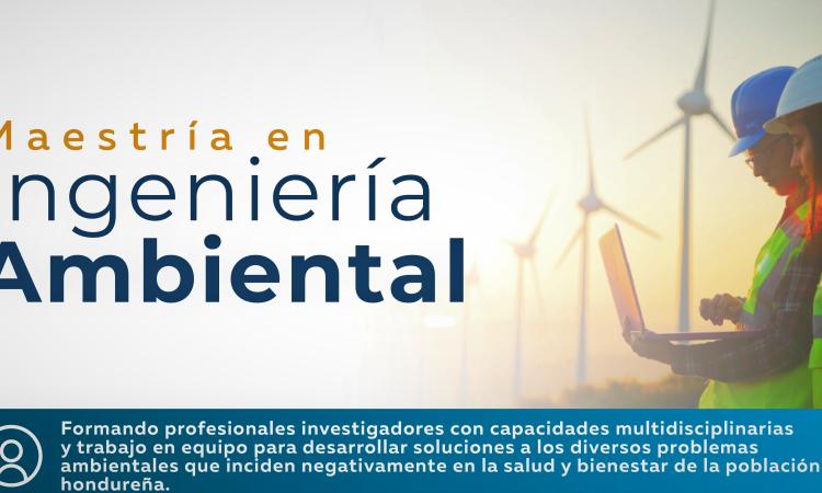 Facultad de Ingeniería ofrece la oportunidad de formarse en su nueva Maestría en Ingeniería Ambiental 