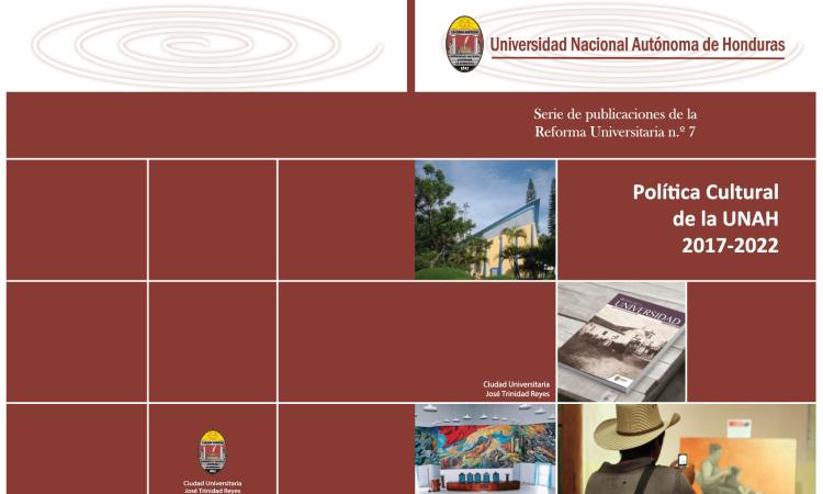 ¿Conoces La Política Cultural de la UNAH?....La Dirección de Cultura te lo cuenta...