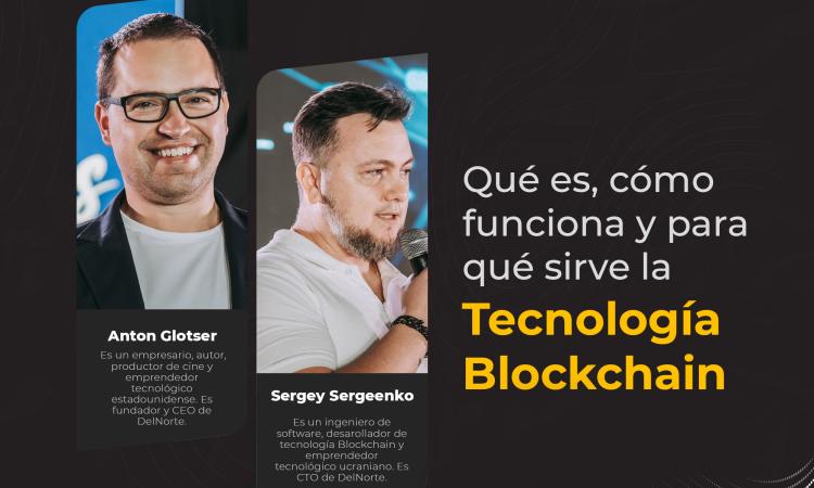Conferencia: ¿Qué es la tecnología blockchain?, ¿cómo funciona? ¿Para qué sirve? 