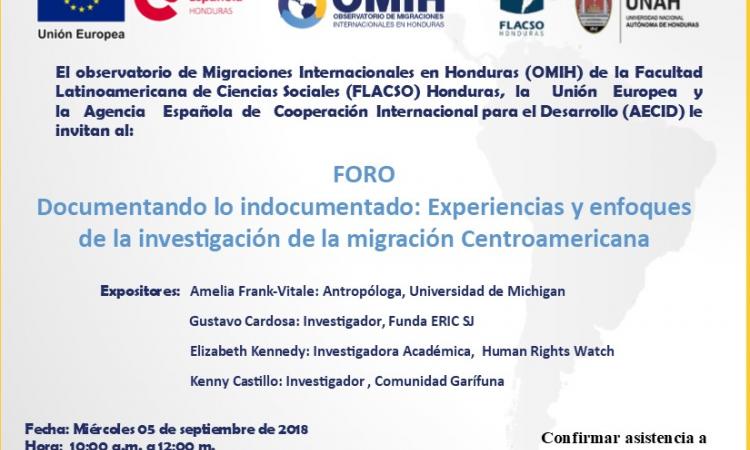 Foro "Documentando lo indocumentado: experiencias y enfoques de la investigación de la migración centroamericana".