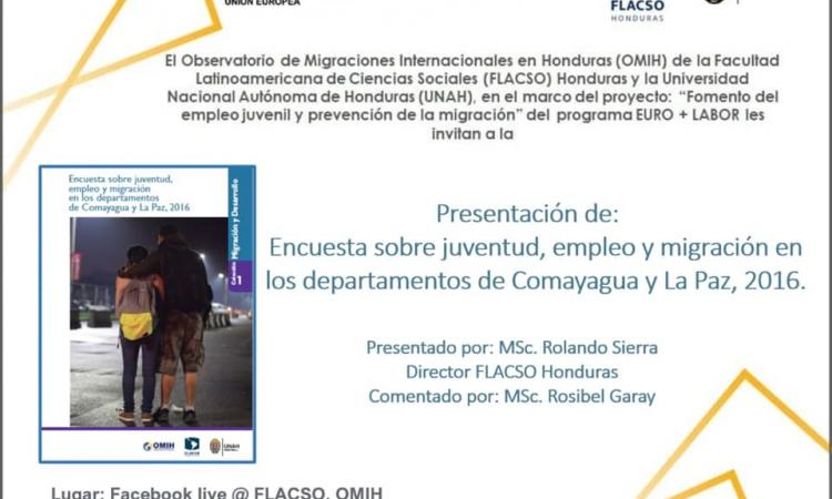 Presentación de la encuesta "Juventud, empleo y migración en los departamentos de Comayagua y La Paz, 2016".