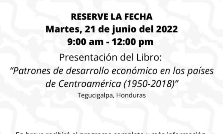 Presentación del libro "Patrones de desarrollo económico en los países de Centroamérica (1950-2018)".
