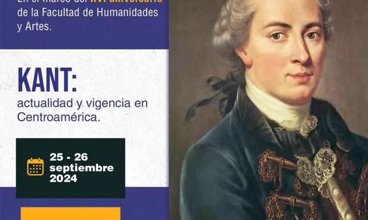 25 y 26 de Septiembre 2024: III Conferencia Nacional de Filosofía y VI Precongreso Centroamericano de Filosofía Kant: Actualidad y Vigencia en Centroamérica.