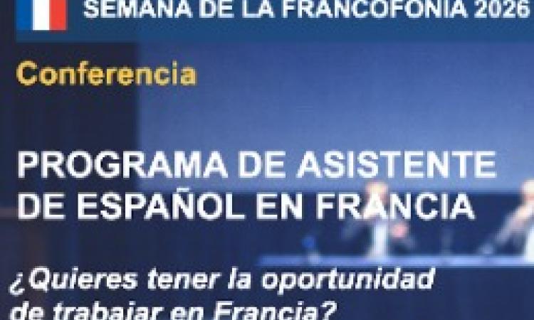 Presentación del programa "Asistente de Español en Francia"
