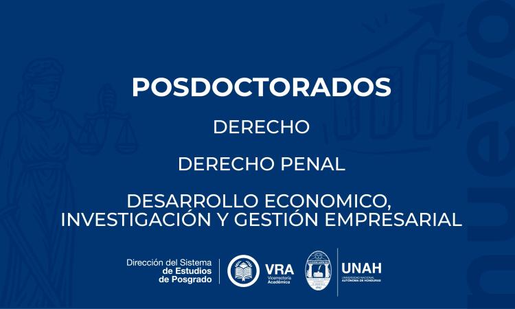 Posgrados UNAH amplía su oferta académica con tres nuevos programas de posdoctorado