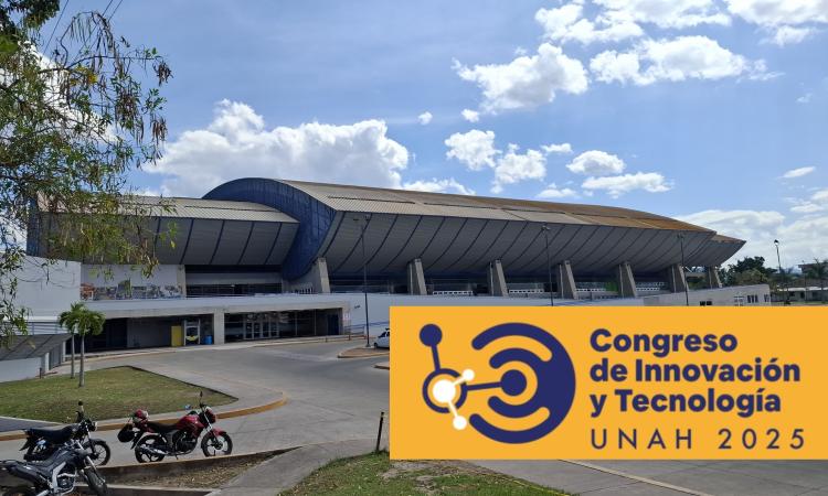 UNAH está lista para el I Congreso de Innovación y Tecnología