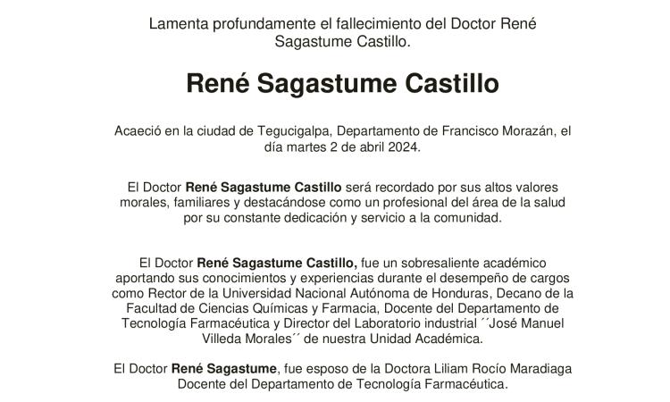 Acuerdo de Duelo: Fallecimiento del Doctor René Sagastume Castillo.