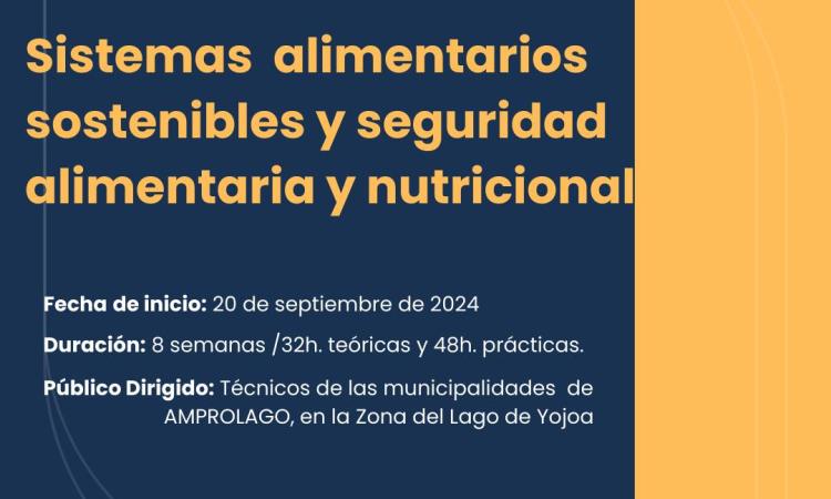 Diplomado en Sistemas Alimentarios Sostenibles y Seguridad Alimentaria y Nutricional